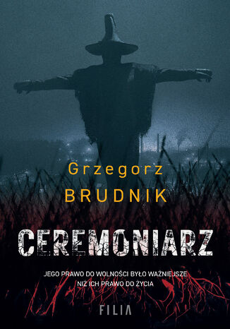 Ceremoniarz. Komisarz Rafał Lichy. Tom 3 Grzegorz Brudnik