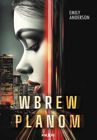 Wbrew planom Emily Anderson Wbrew planom Emily Anderson
