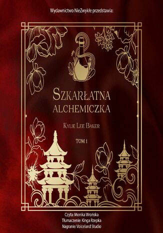 Szkarłatna alchemiczka Kylie Lee Baker Szkarłatna alchemiczka Kylie Lee Baker
