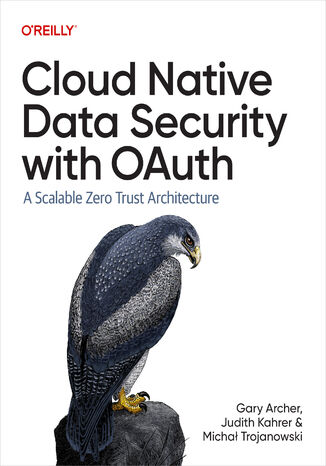 Okładka: Cloud Native Data Security with OAuth