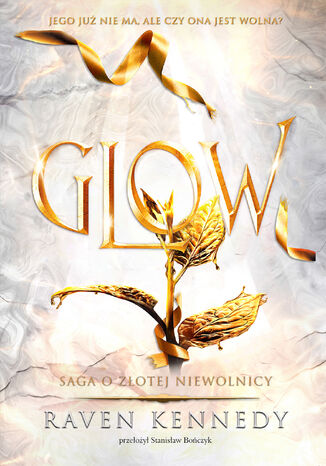 Glow Raven Kennedy Glow Raven Kennedy