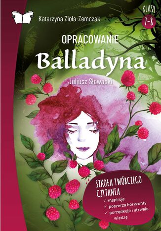 Opracowanie lektury "Balladyna" Juliusza Słowackiego