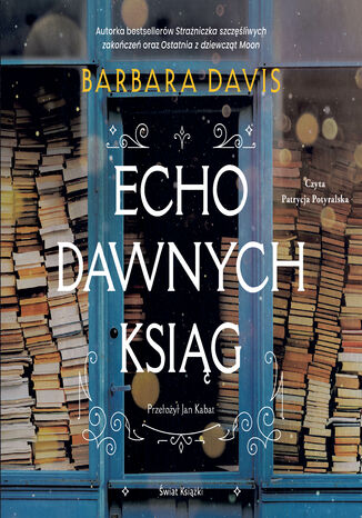 Echo dawnych ksiąg Barbara Davis Echo dawnych ksiąg Barbara Davis