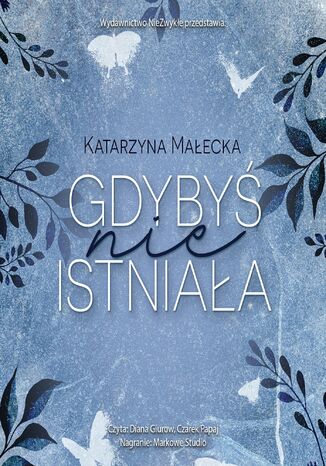 Gdybyś nie istniała Katarzyna Małecka