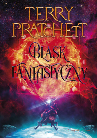 Blask fantastyczny Terry Pratchett Blask fantastyczny Terry Pratchett