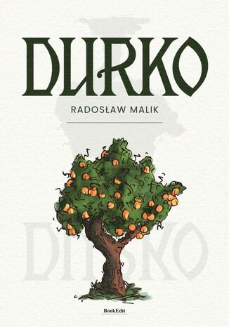 Durko Radosław Malik Durko Radosław Malik