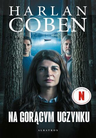 Na gorącym uczynku (wydanie filmowe) Harlan Coben