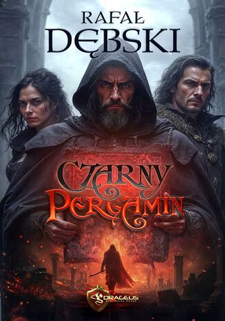 Czarny Pergamin Rafał Dębski Czarny Pergamin Rafał Dębski