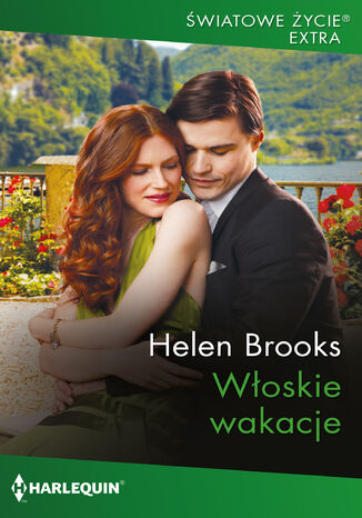 Włoskie wakacje Helen Brooks Włoskie wakacje Helen Brooks