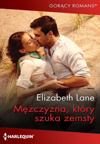 Mężczyzna, który szuka zemsty Elizabeth Lane