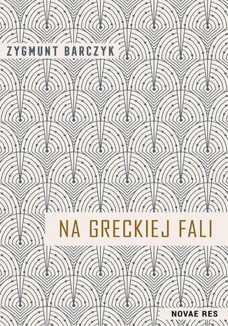 Okładka: Na greckiej fali
