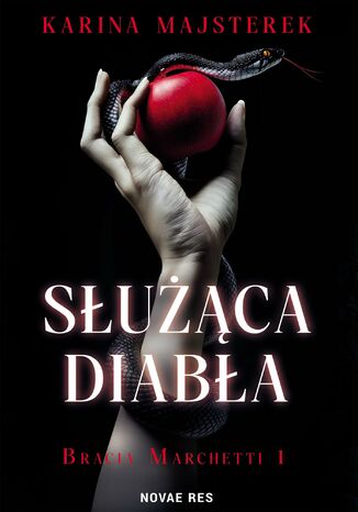 Służąca diabła Karina Majsterek