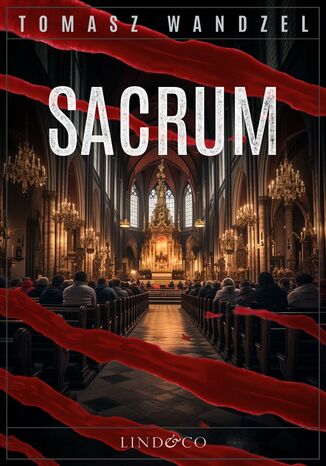 Sacrum. Tom 21. Komisarz Oczko Tomasz Wandzel