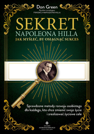 Sekret Napoleona Hilla - Jak myle, by osign sukces Don Green - okadka ksiki