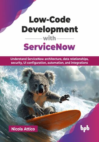 Okładka: Low-Code Development with ServiceNow