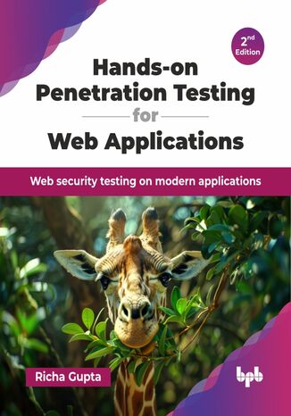 Okładka: Hands-on Penetration Testing for Web Applications - 2nd Edition