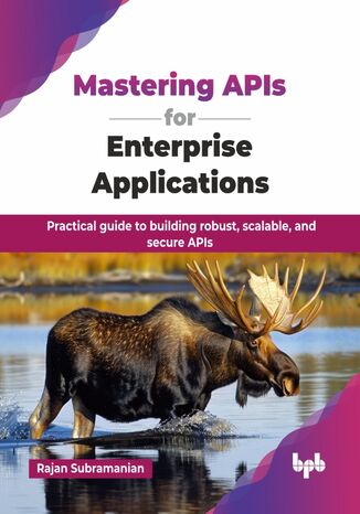 Okładka: Mastering APIs for Enterprise Applications