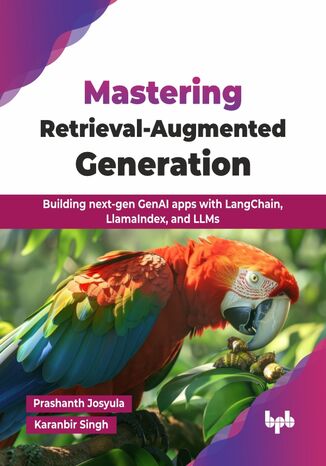 Okładka: Mastering Retrieval-Augmented Generation