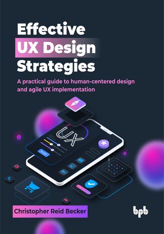Okładka: Effective UX Design Strategies