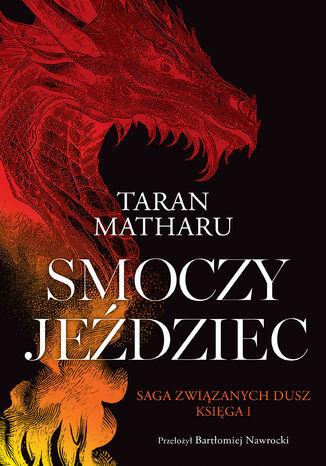 Smoczy jeździec Taran Matharu Smoczy jeździec Taran Matharu