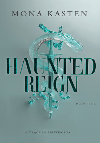 Fallen Princess (#2). Haunted Reign Mona Kasten Fallen Princess (#2). Haunted Reign Mona Kasten