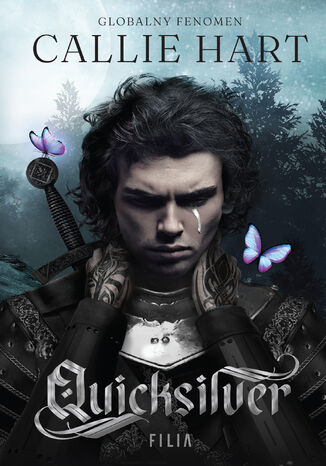 Quicksilver. Fae & Alchemy. Tom 1 Callie Hart Quicksilver. Fae & Alchemy. Tom 1 Callie Hart