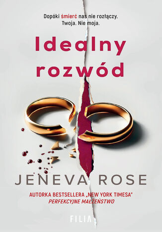 Idealny rozwód. Perfect (Jeneva Rose). Tom 2 Jeneva Rose