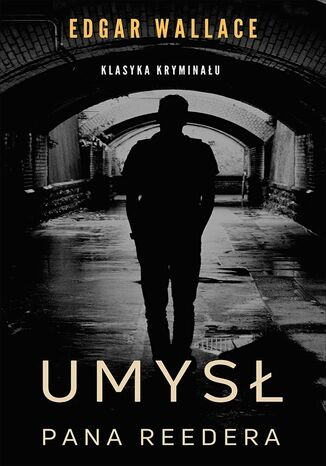Umysł pana Reedera Edgar Wallace