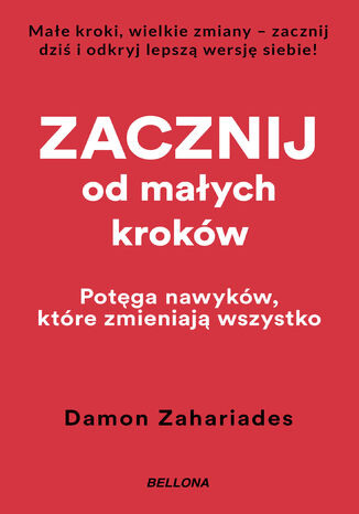 Zacznij od maych krokw Damon Zahariades - okadka audiobooka MP3