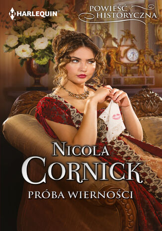 Próba wierności Nicola Cornick Próba wierności Nicola Cornick