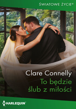 To będzie ślub z miłości Clare Connelly