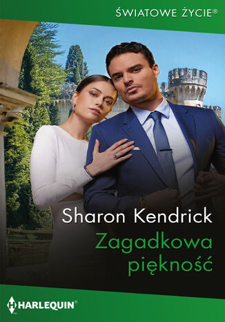 Zagadkowa piękność Sharon Kendrick Zagadkowa piękność Sharon Kendrick