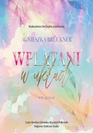 Wplątani w układ Agnieszka Brückner