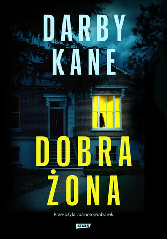 Dobra żona Kane Darby