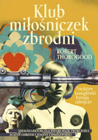 Klub miłośniczek zbrodni Robert Thorogood