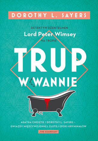 Trup w wannie Dorothy L. Sayers