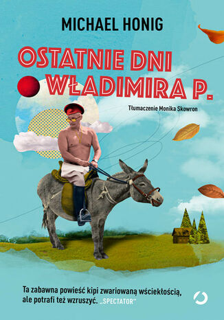 Ostatnie dni Władimira P Michael Honig