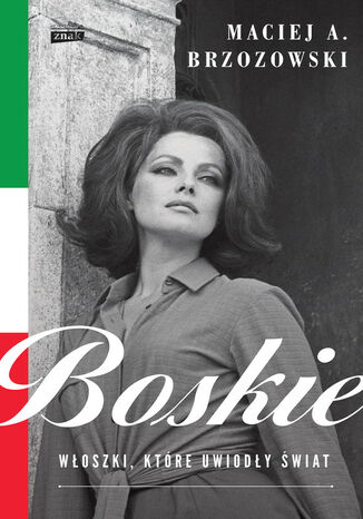 Boskie. Włoszki, które uwiodły świat