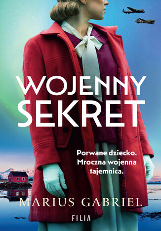 Wojenny sekret Marius Gabriel Wojenny sekret Marius Gabriel