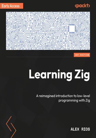 Learning Zig. A reimagined introduction to low-level programming with Zig