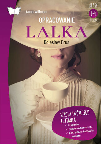 Opracowanie lektury "Lalka" Bolesława Prusa