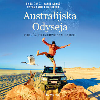 Okładka: Australijska Odyseja. Podróż po Czerwonym Lądzie