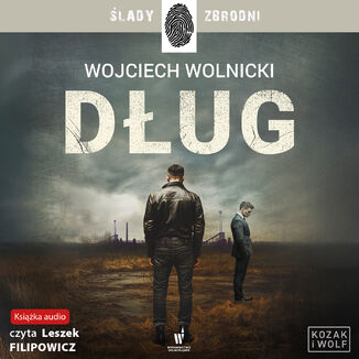 Kozak i Wolf (Tom 1). Dług