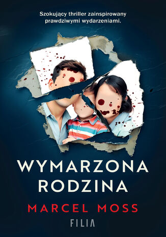 Wymarzona rodzina Marcel Moss