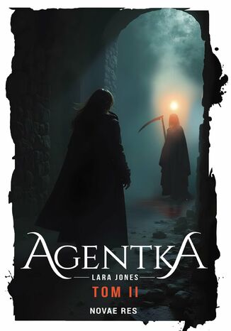 Agentka. Tom 2 Lara Jones Agentka. Tom 2 Lara Jones