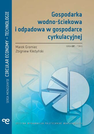 Gospodarka wodno-ściekowa i odpadowa w gospodarce cyrkulacyjnej
