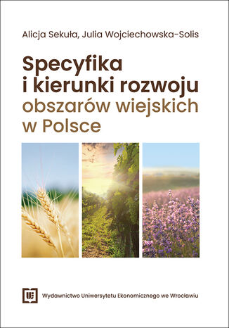 Specyfika i kierunki rozwoju obszarów wiejskich w Polsce