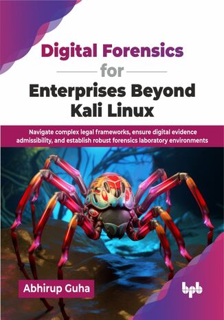 Okładka: Digital Forensics for Enterprises Beyond Kali Linux