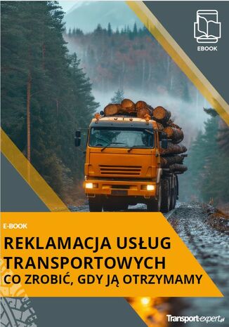 Reklamacja usług transportowych - co zrobić, gdy ją otrzymamy