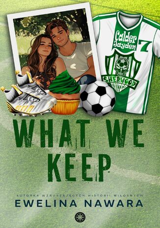 What We Keep